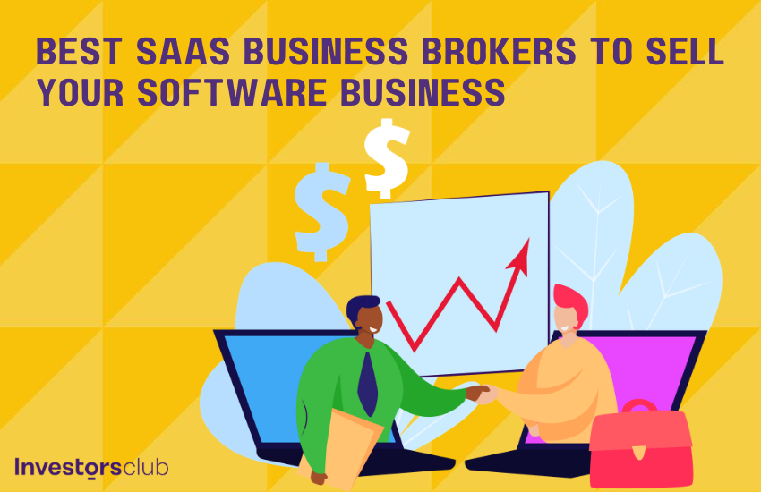 Best SaaS Business Brokers to Sell Your Software Business