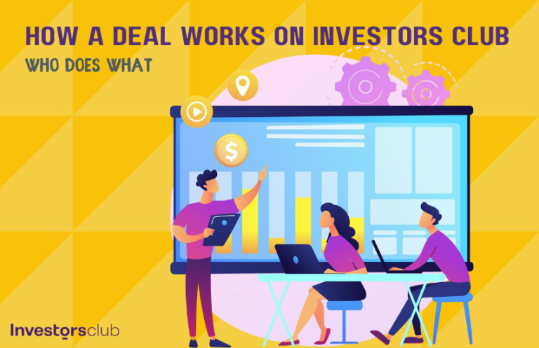 How a Deal Works on Investors Club: Who Does What