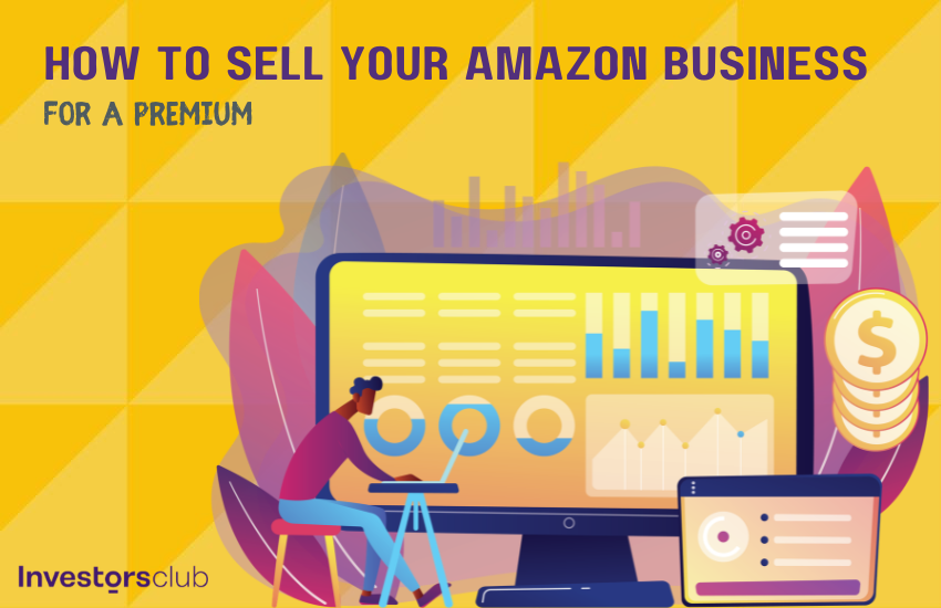 How to Sell Your Amazon Business (for a Premium)
