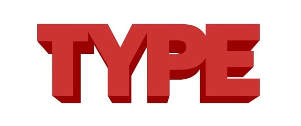 Type