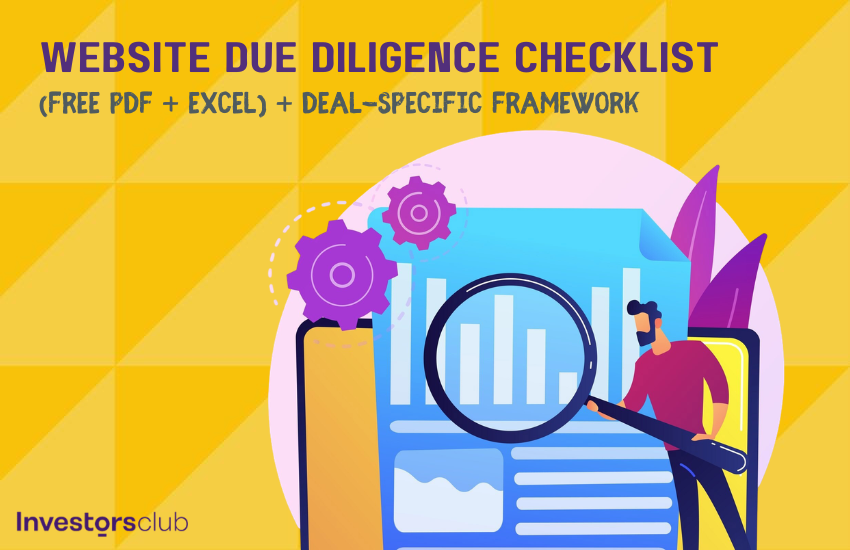 Website Due Diligence Checklist (Free PDF + Excel) + Deal-Specific Framework